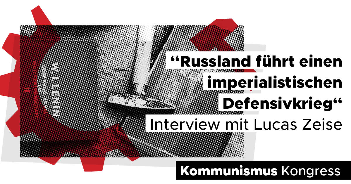 „Russland führt einen imperialistischen Defensivkrieg“